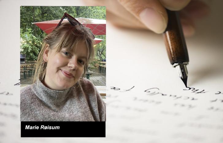 Marie Røisum mot bakgrunn av en skrivende hånd