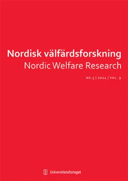 Nordisk välfärdsforskning Nordisk välfärdsforskning